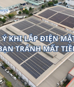 5 LƯU Ý KHI LẮP ĐIỆN MẶT TRỜI GIÚP BẠN TRÁNH MẤT TIỀN OAN